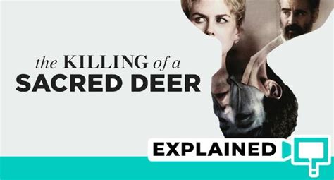 The Killing of a Sacred Deer - Ein psychologisches Meisterwerk mit schockierenden Wendungen!